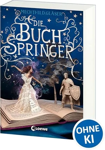 Die Buchspringer: Fantasyroman ab 12 Jahren