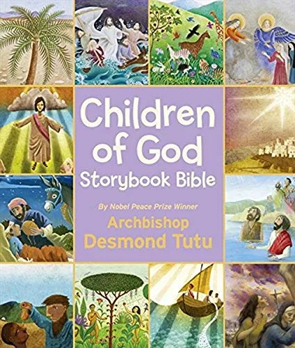 Children of God Storybook Bible: Archbishop Desmond Tutu's Illustrated Bible Stories for Christian Kids