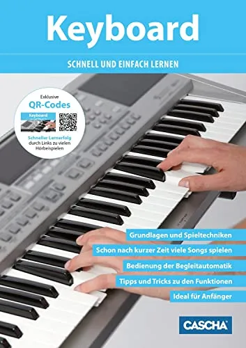 Keyboard - Schnell und einfach lernen (mit QR-Codes) - Biografien von Schauspielern & Entertainern: Erleben Sie schnellen Lernerfolg durch Hörbeispiele via QR-Code und verbessern Sie Ihr Spiel im Handumdrehen!