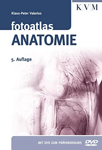 Fotoatlas Anatomie mit DVD zum Präparierkurs - Medizinstudium - Umfassender Fotoatlas mit praktischer DVD für effektives Lernen und Vertiefung der Anatomiekenntnisse.