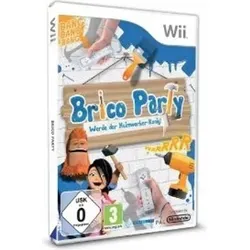 Brico Party - Werde Heimwerker-König