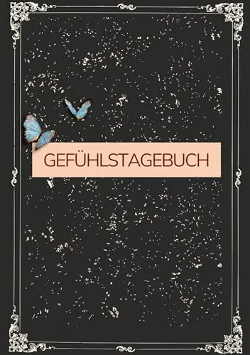 Gefühlstagebuch: Mein Stimmungstagebuch in Black Edition - Depression - Hilft Ihnen, Ihre Emotionen zu verstehen und zu reflektieren, mit täglichen Fragen für mehr Selbstbewusstsein und emotionale Klarheit.