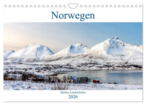 Norwegen - Mythos Landschaften Wandkalender 2026 - Hochwertiger Fotokalender mit 12 beeindruckenden Landschaften Norwegens. Robuste Spiralbindung und FSC-zertifiziertes Papier für umweltbewusste Nutzung. Ideal als Geschenk für Naturliebhaber!