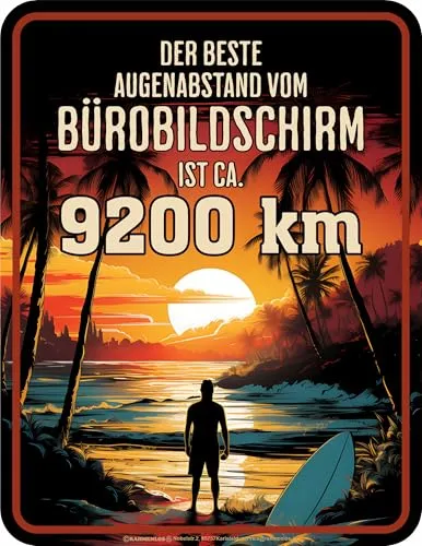Witziges Deko Blechschild für das Büro: Der ideale Augenabstand ist 9200km