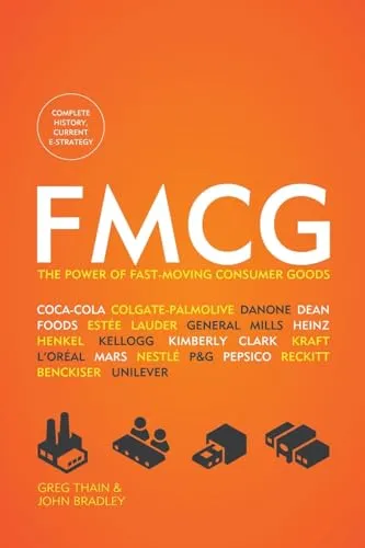 FMCG: The Power of Fast-Moving Consumer Goods