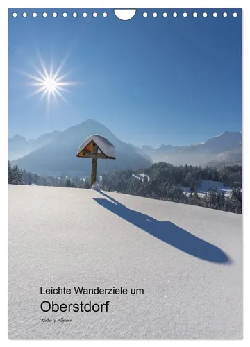 Leichte Wanderziele um Oberstdorf - Wandkalender 2026 - Hochwertiger Monatskalender mit 12 beeindruckenden Landschaftsbildern von Oberstdorf, ideal als Geschenk für Naturfreunde und Wanderliebhaber. Made in Germany, klimabewusste Produktion.