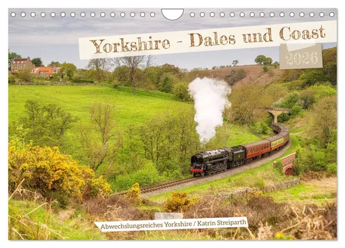 Yorkshire - Dales und Coast Wandkalender 2026 - Hochwertiger Wandkalender im DIN A4 Format mit 12 beeindruckenden Motiven der Yorkshire Küste und Täler, ideal für ein persönliches Ambiente und als Geschenk für jeden Anlass.