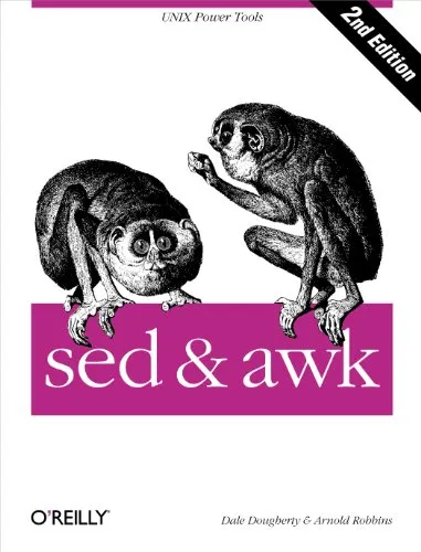 sed & awk: UNIX Power Tools (In a Nutshell)