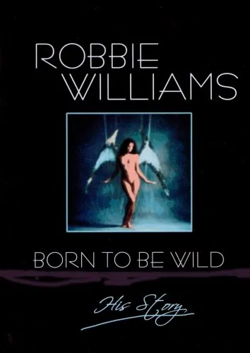 Robbie Williams - Born to Be Wild