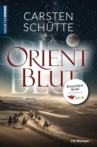 Orientblut: Kreuzfahrt-Krimi