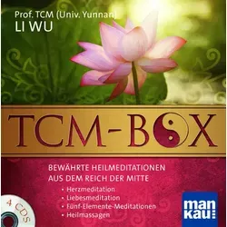 TCM-Box: Heilmeditationen aus dem Reich der Mitte - Belletristik mit bewährten Herzmeditationen und Heilmassagen für innere Balance und Wohlbefinden.