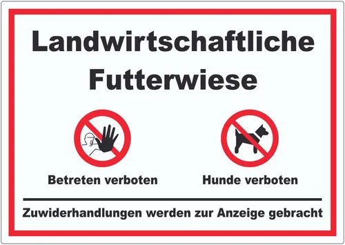 HB-Druck Aufkleber Landwirtschaftliche Futterwiese Betreten und Hunde verboten Aufkleber, wetterfest, UV-beständig, kratzfest