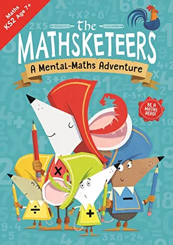 The Mathsketeers: A Mental Maths Adventure age 7+ (Buster Practice Workbooks, 3)