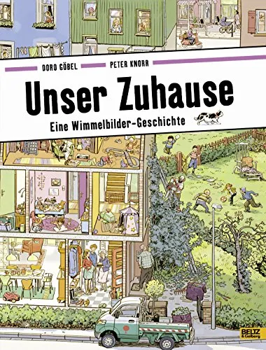 Unser Zuhause: Eine Wimmelbilder-Geschichte. Ein Wimmelbuch über die Vielfalt des Wohnens in einer bunten Nachbarschaft für Kinder ab 3 Jahren