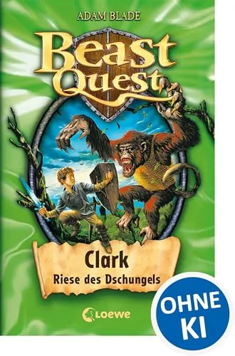 Beast Quest (Band 8) - Clark, Riese des Dschungels: Spannendes Buch ab 8 Jahre