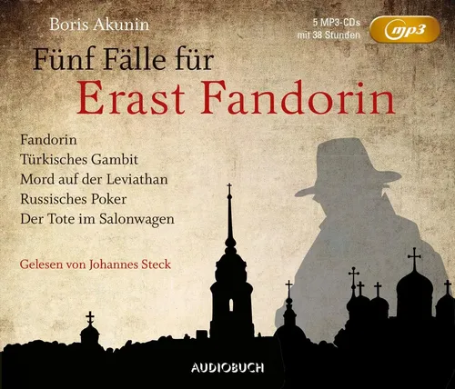 Produktbild Boris Akunin: Fünf Fälle für Erast Fandorin | MP3-CD
