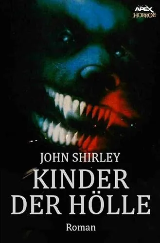 KINDER DER HÖLLE: Ein Horror-Roman
