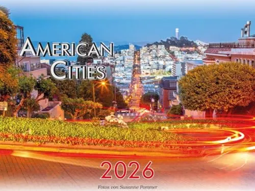 American Cities - Metropolen der USA Kalender 2026