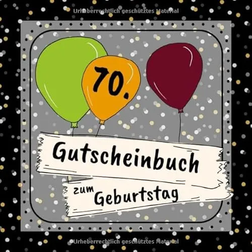 Gutscheinbuch zum 70. Geburtstag: 12 farbige Gutscheine