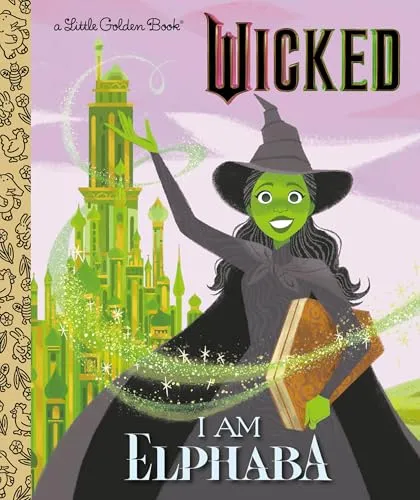 Produktbild I Am Elphaba (Little Golden Books; Wicked)