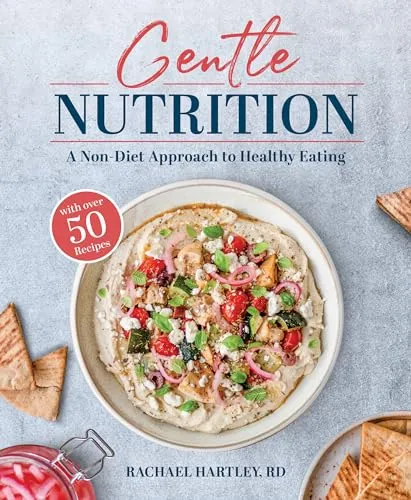Produktbild Gentle Nutrition: A Non-Diet Approach to Healthy Eating
