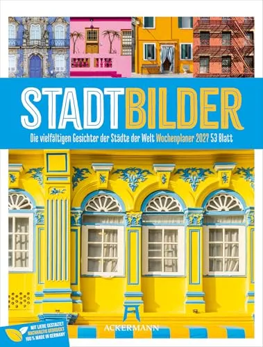 StadtBilder Wochenplaner Kalender 2027 - Farbenfroher Hausfassaden-Wochenkalender im Hochformat (25x33 cm) mit einzigartigem Design. Ideal für kreative Planungen und entspannende Rätselstunden.