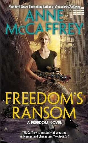 Freedom's Ransom (A Freedom Novel, Band 4)