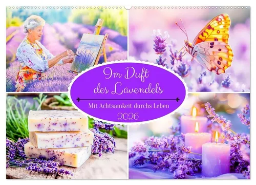 Anja Frost | Im Duft des Lavendels Kalender 2025 - Poetischer Kalender mit 14 Seiten, inspiriert von Lavendelmomenten. Ideal zum Träumen und Innehalten, perfekt für jeden, der Achtsamkeit schätzt.