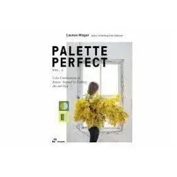 Palette Perfect Vol. 2 von Lauren Wager