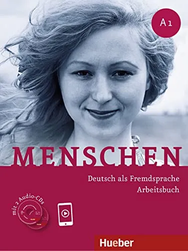 Menschen A1: Deutsch als Fremdsprache - Arbeitsbuch mit 2 Audio-CDs - Deutsch als Fremdsprache, umfangreiches Arbeitsbuch mit zwei Audio-CDs für effektives Lernen und praxisnahe Übungen.