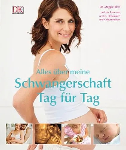 Alles über meine Schwangerschaft Tag für Tag
