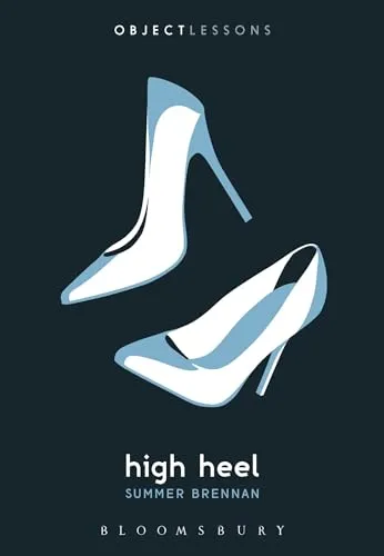 High Heel: Object Lessons