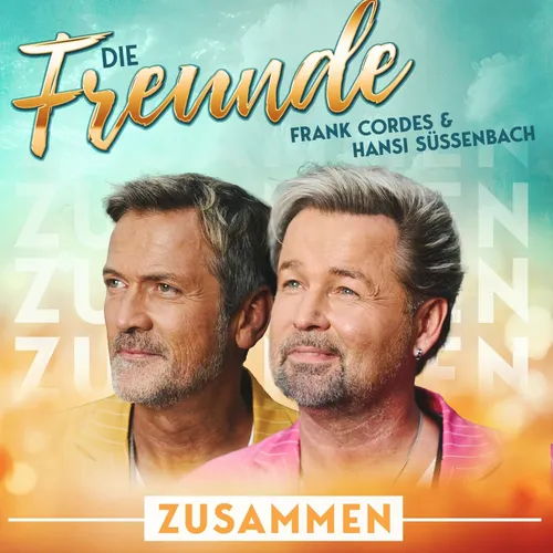 CD Die Freunde Zusammen Frank Cordes & Hansi Süssenbach (K68) ORIGINAL VERSIEGEL