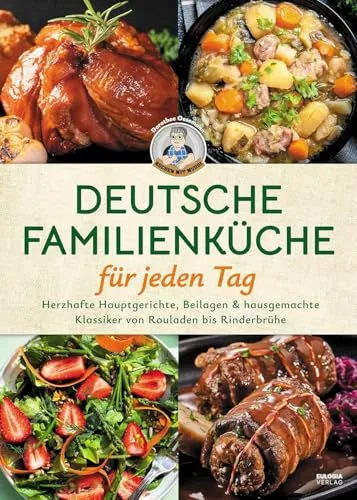 Deutsche Familienküche für jeden Tag