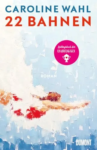 Bahnen: Roman | Lieblingsbuch des unabhängigen Buchhandels 2023 - Sozialwissenschaften - Ein herzerwärmender Roman, der begeistert und zum Nachdenken anregt. Ideal für literarische Entdecker!