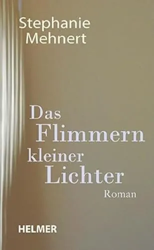 Das Flimmern kleiner Lichter