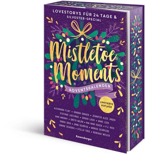 Nina Mackay / Mistletoe Moments. Ein Adventskalender. Lovestor ...9783473586721