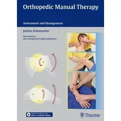Orthopedic Manual Therapy: Assessment and Management - Chirurgie – Umfassender Leitfaden zur Beurteilung und Behandlung von orthopädischen Beschwerden durch manuelle Therapie.