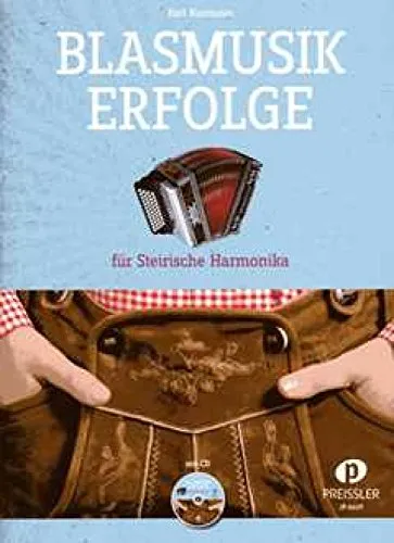 Blasmusik Erfolge incl. CD für Steirische Harmonika in Griffschrift
