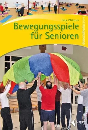 Bewegungsspiele für Senioren