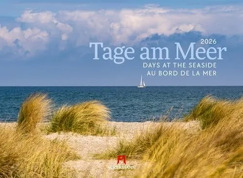 Tage am Meer Kalender 2026 - Deutsche Lyrik - Stilsicherer Küsten-Kalender im Querformat (45x33 cm) mit traumhaften Stränden der Ostsee und Nordsee in Deutschland für entspannende Momente.