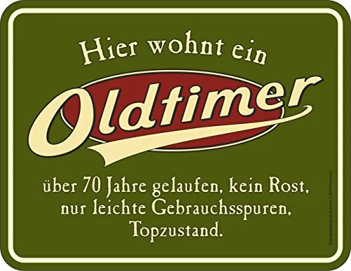 RAHMENLOS Original Blechschild zum 70. Geburtstag: Oldtimer, 70 Jahre gelaufen, Topzustand.