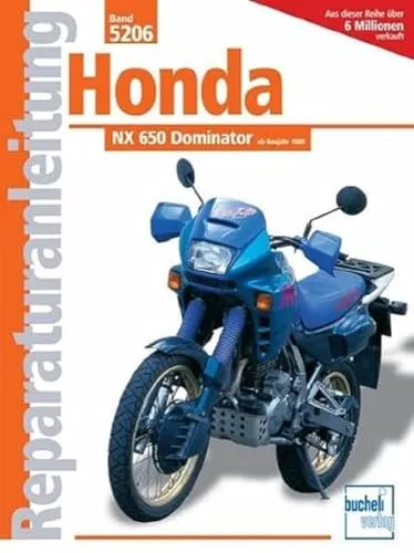 Honda NX 650 Dominator Reparaturanleitungen von Bucheli Verlag