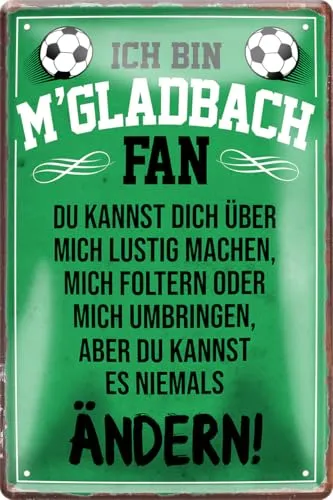 schilderkreis24 – Blechschild Lustiger Spruch Deko Artikel Verein Geschenkidee Männer Club Fußball 20x30 cm (M’gladbach Fan)