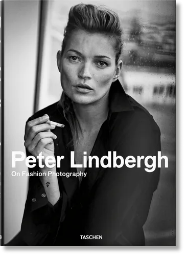Peter Lindbergh. On Fashion Photography - Modefotografie-Buch mit ikonischen Bildern und Einblicken in die kreative Vision des legendären Fotografen Peter Lindbergh.