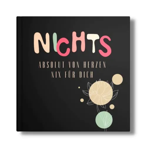 NICHTS Geschenk: 