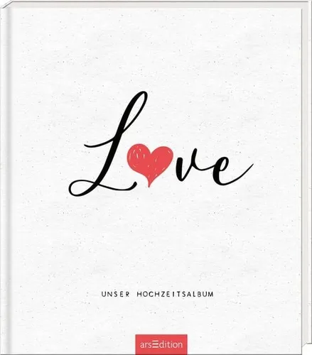 Love Unser Hochzeitsalbum