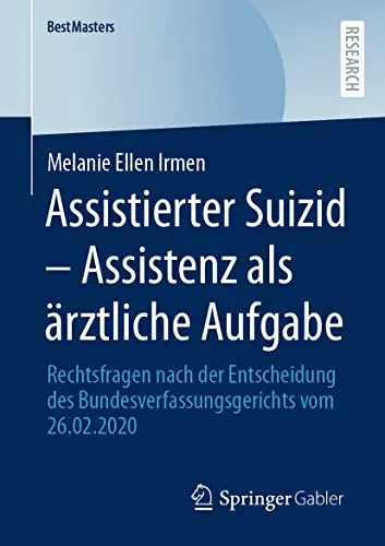 Produktbild Assistierter Suizid – Ärztliche Assistenz und Rechtsfragen