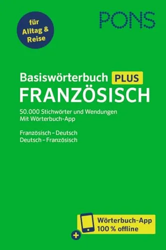 PONS Basiswörterbuch Plus Französisch: Französisch