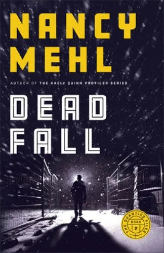 Dead Fall by Mehl, Nancy [Paperback]
